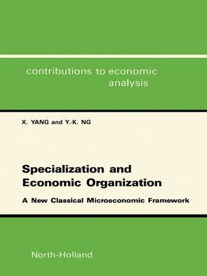 cover image of Specialization and Economic Organization